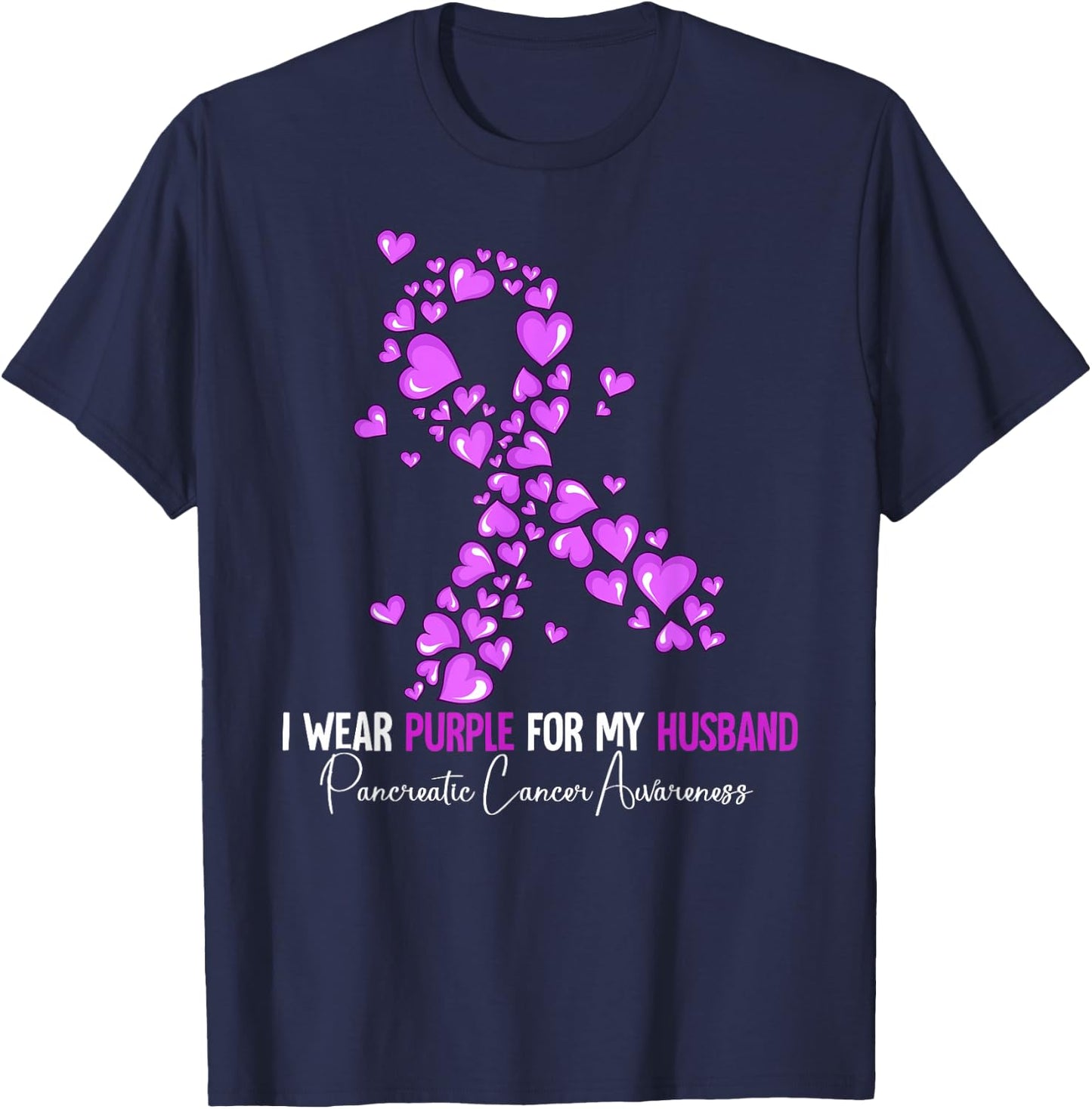 I Wear Purple For My Husband Pancreatic Cancer Awareness T-Shirt - T-Shirt | Navy