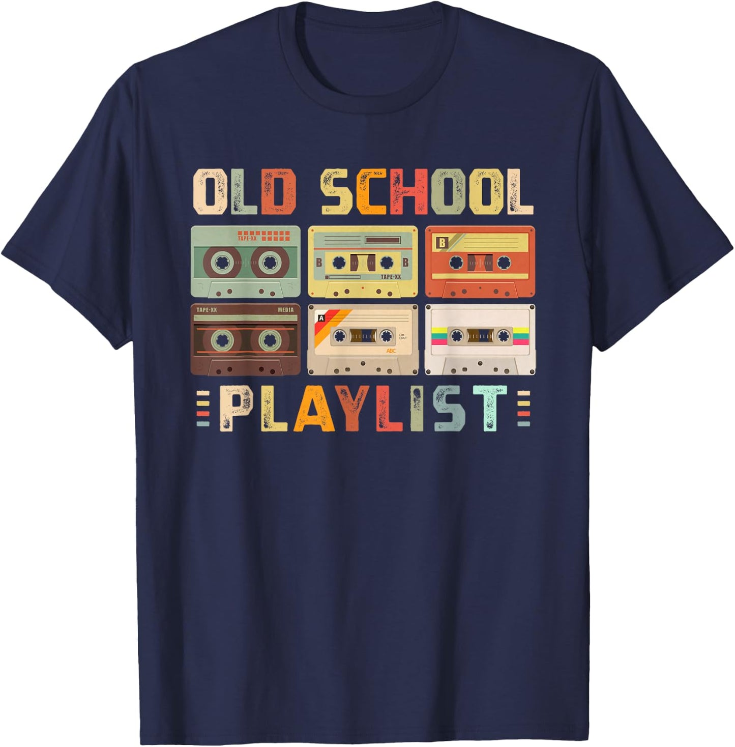 Cassette Tape Music 80s Retro Old School Playlist T-Shirt - T-Shirt | Navy