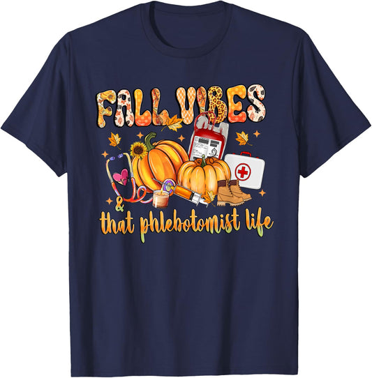Fall Vibes & That Phlebotomist Life Pumpkin Leopard Gifts T-Shirt - T-Shirt | Navy