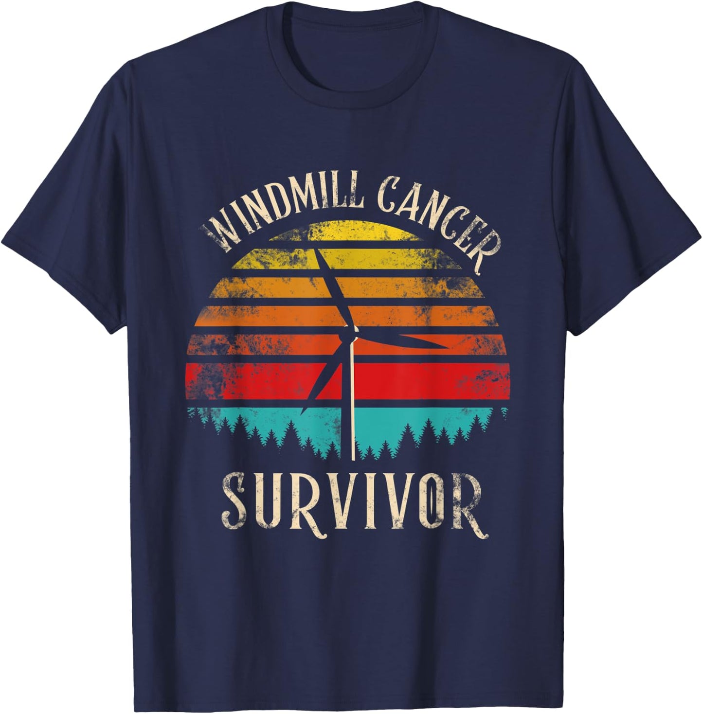 Windmill Cancer Noise Survivor Awareness Gift Anti Trump T-Shirt - T-Shirt | Navy
