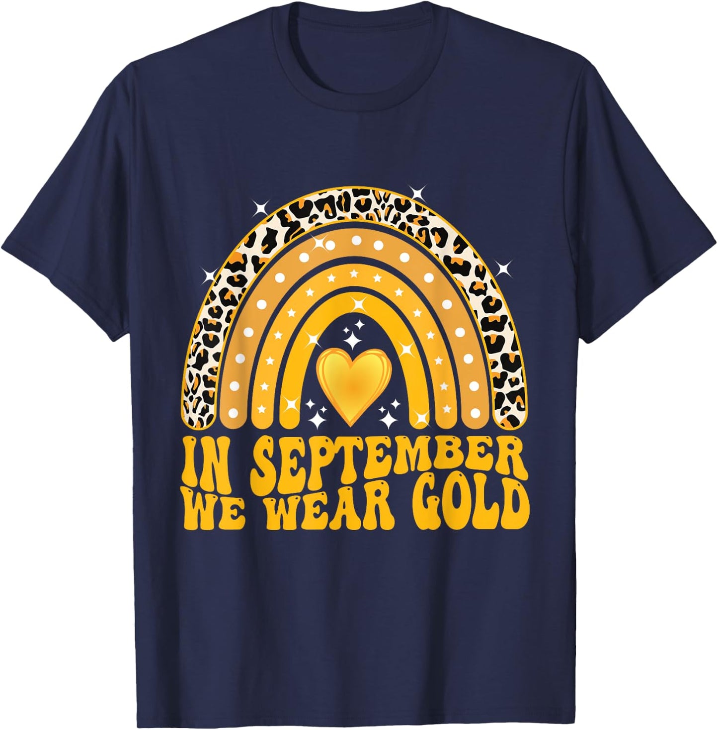 In September We Wear Gold Childhood Cancer Awareness T-Shirt - T-Shirt | Navy