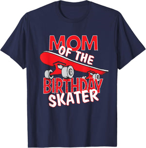 Mom The Birthday Skater Boy And Girl B-day Party T-Shirt - T-Shirt | Navy