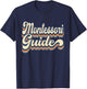 Retro Vintage Montessori Guide School Appreciation T-Shirt - T-Shirt | Navy