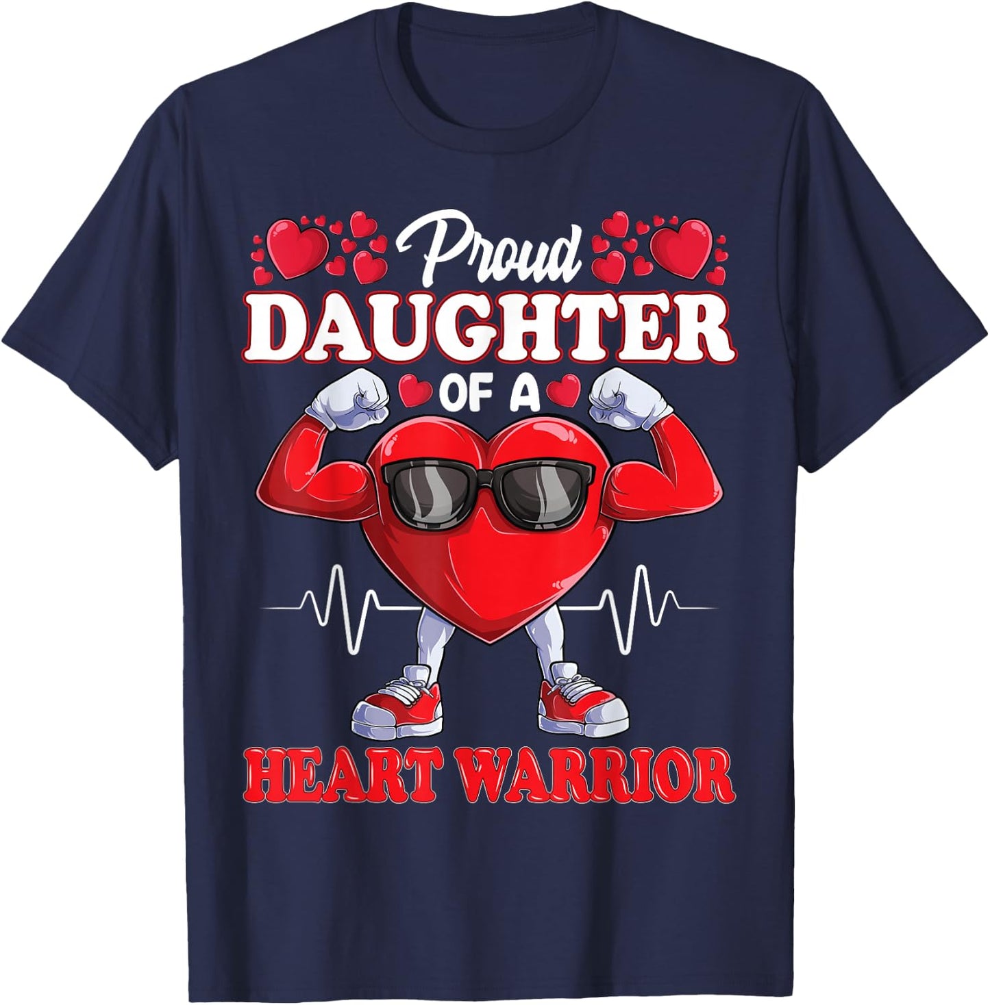 Proud Daughter of a Heart Warrior CHD Awareness T-Shirt - T-Shirt | Navy
