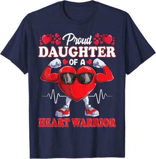 Proud Daughter of a Heart Warrior CHD Awareness