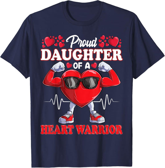 Proud Daughter of a Heart Warrior CHD Awareness T-Shirt - T-Shirt | Navy
