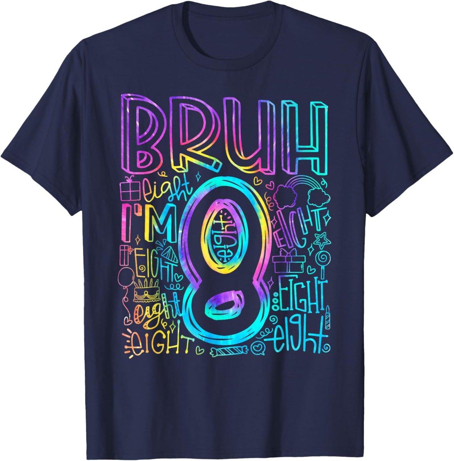Bruh I'm 8 Year Old It's My 8th Birthday Boy Retro Tie Dye T-Shirt - T-Shirt | Navy