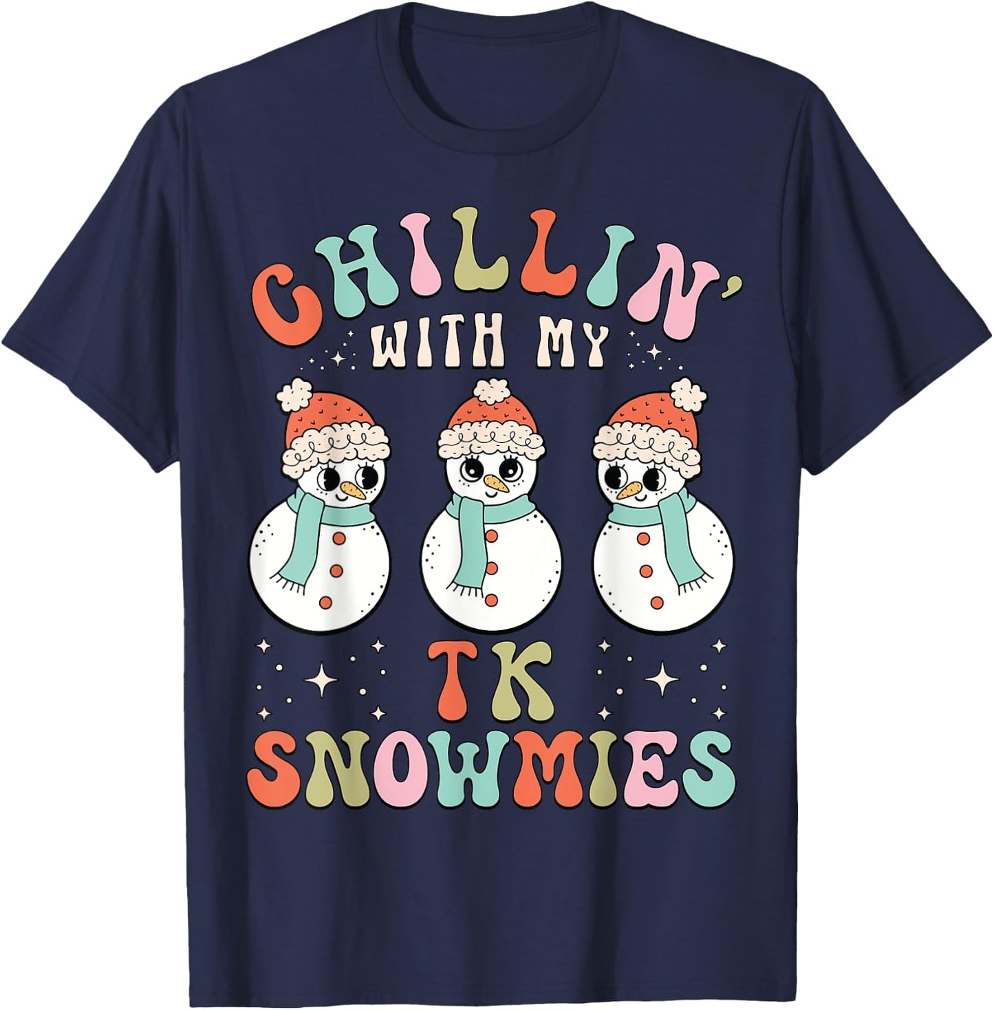 Chillin With My TK Snowmies Snowman Teacher Christmas Pajama T-Shirt - T-Shirt | Navy
