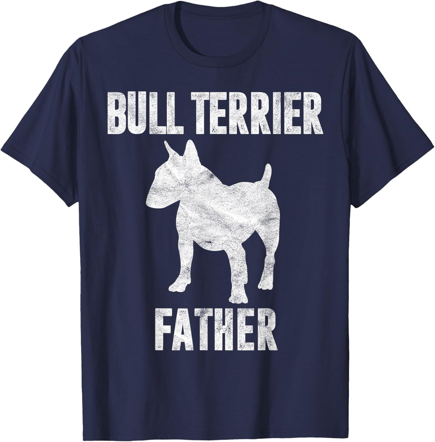 Vintage Bull Terrier Dad Gift Bully Father Dog Papa Lover T-Shirt - T-Shirt | Navy