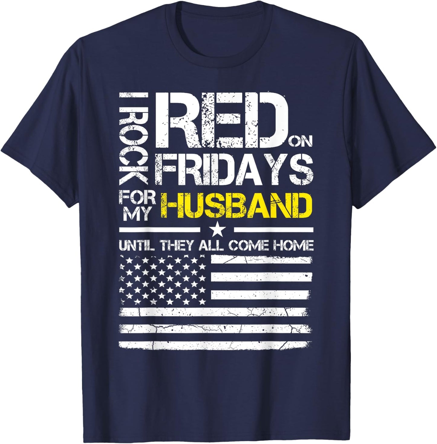Red Friday Military Wife Shirt Wear Red For My Husband T-Shirt - T-Shirt | Navy