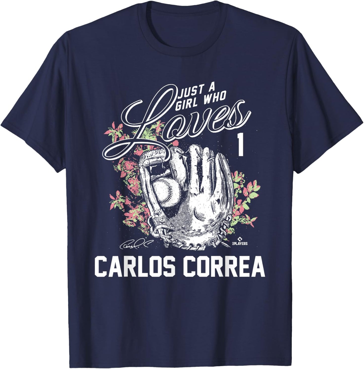 Just a Girl who Loves Carlos Correa T-Shirt - T-Shirt | Navy