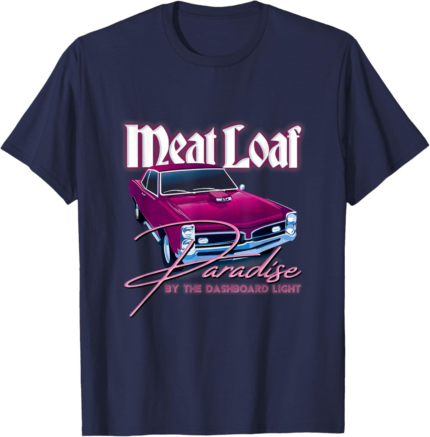 Meat Loaf Paradise by the Dashboard Light T-Shirt - T-Shirt | Navy