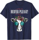 Heifer Please Shirt Vintage Country Sayings Heifer T-Shirt - T-Shirt | Navy