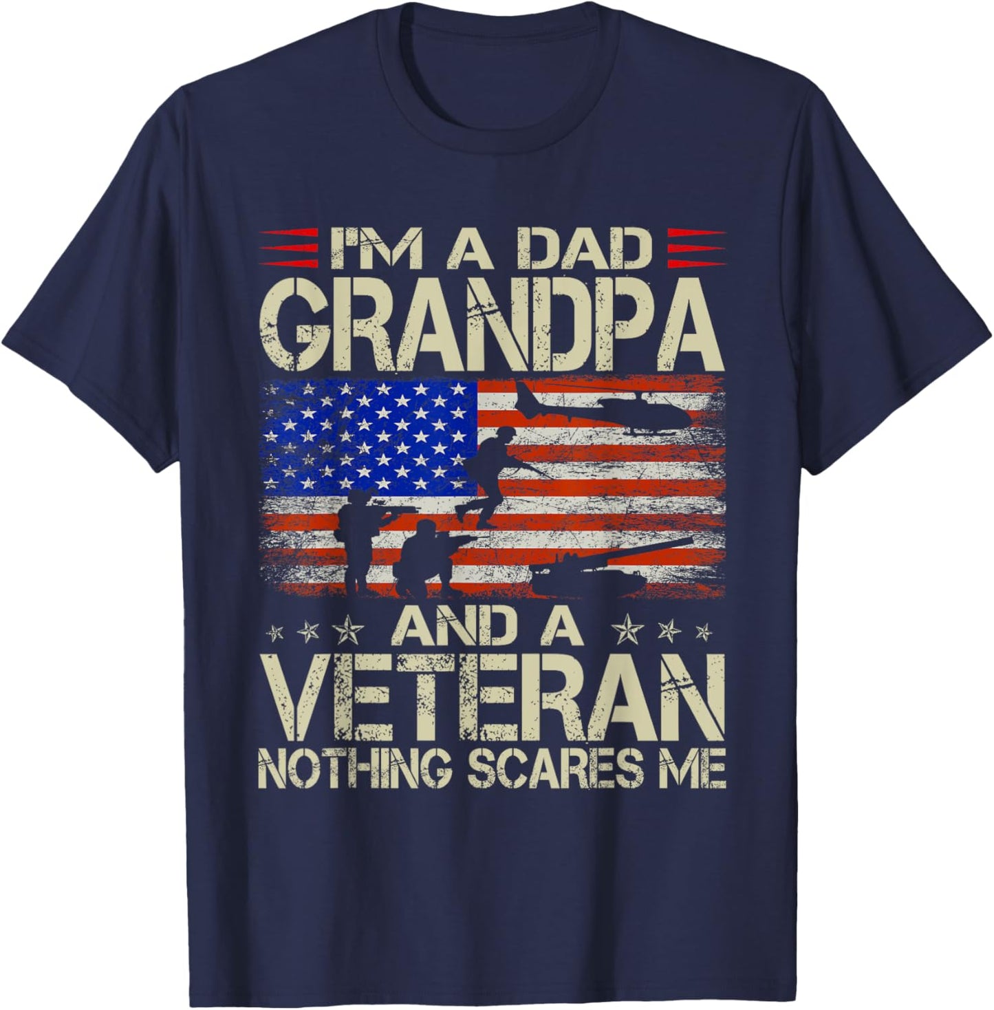 I'm A Dad Grandpa And Veteran Funny Retro Papa Grandpa Gifts T-Shirt - T-Shirt | Navy