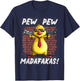 Funny Chicks PewPewPew Madafakas Crazy Chick Pew Gift T-Shirt - T-Shirt | Navy