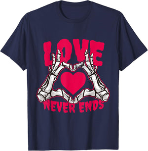 Love Never Ends Funny Valentines Skeleton Heart Hands T-Shirt - T-Shirt | Navy