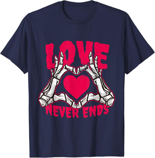 Love Never Ends Funny Valentines Skeleton Heart Hands T-Shirt - T-Shirt | Navy
