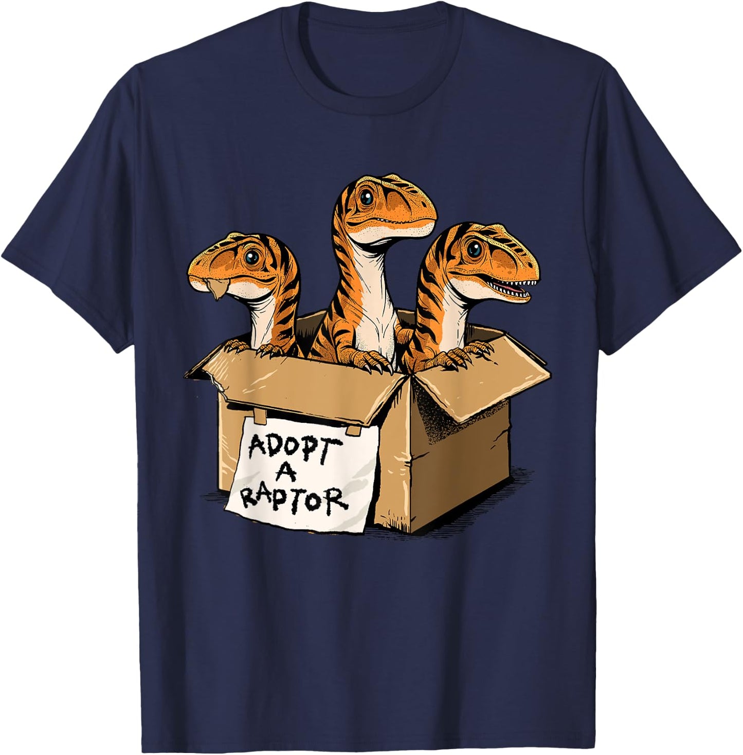 Raptor Shirt Adopt A Raptor Box Funny Dinosaur Adoption T-Shirt - T-Shirt | Navy