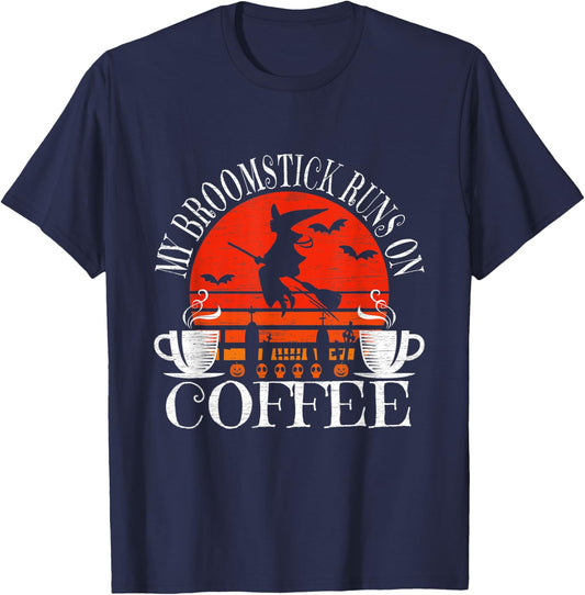 My Broomstick Runs On Coffee Cute Halloween Witches Graphic T-Shirt - T-Shirt | Navy