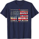 Absolutely Not Woke Anti Woke Cancel Culture USA Flag T-Shirt - T-Shirt | Navy