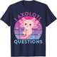 I Ask Axolotl Questions Kids Cute Axolotl Retro Vintage T-Shirt - T-Shirt | Navy