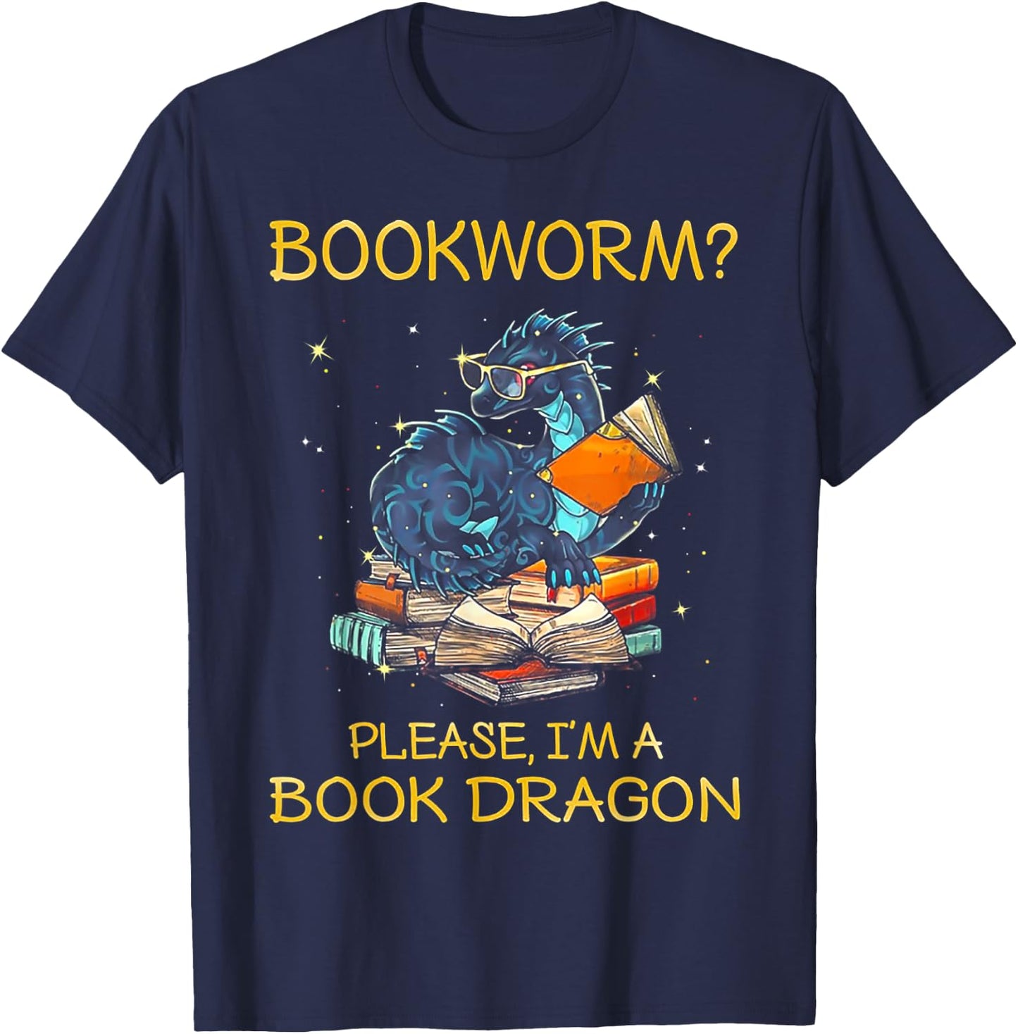 Bookworm Please I'm A Book Dragon T-Shirt - T-Shirt | Navy