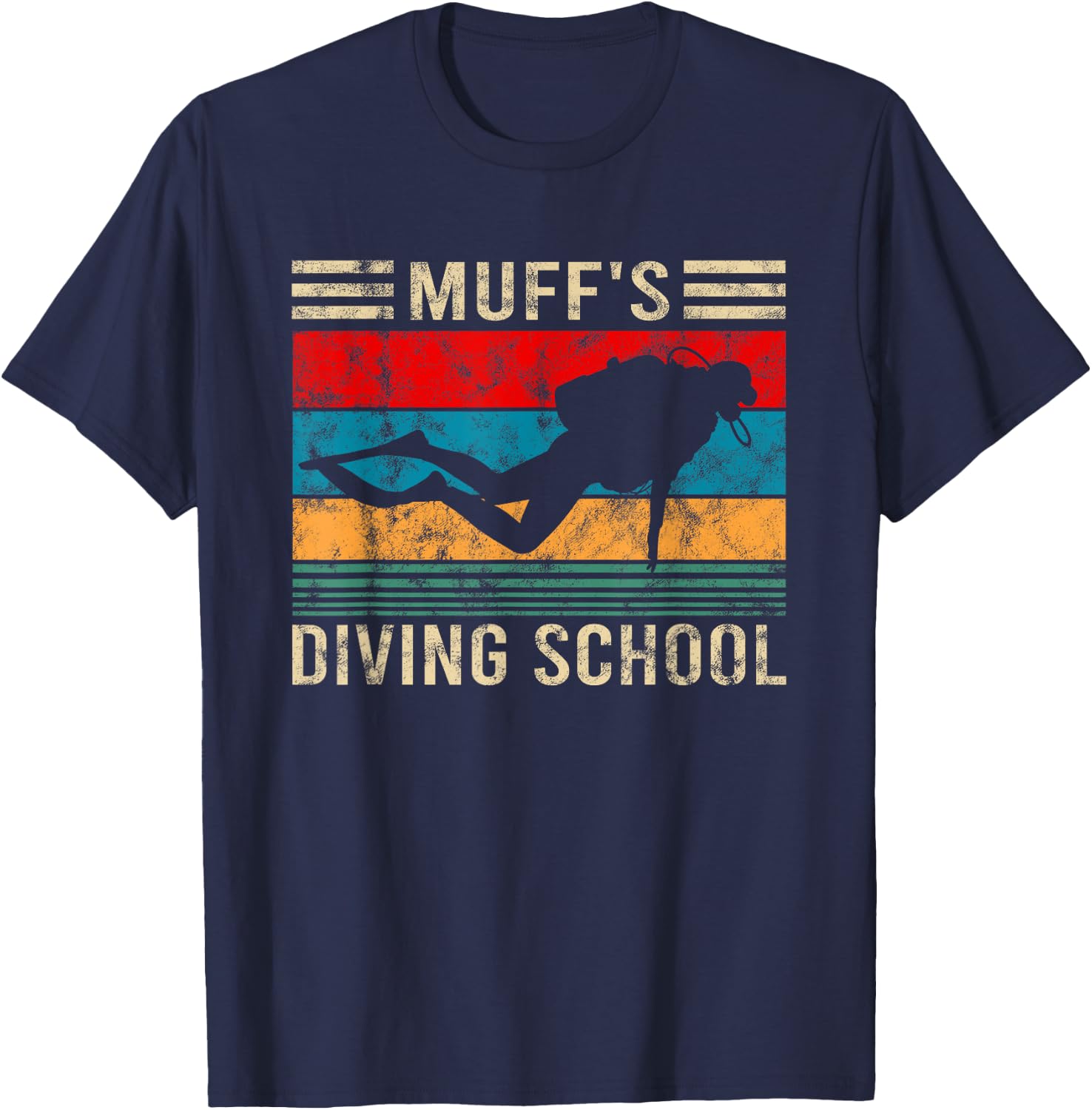 Muffs Diving School Funny Scuba Diver Gift T-Shirt - T-Shirt | Navy