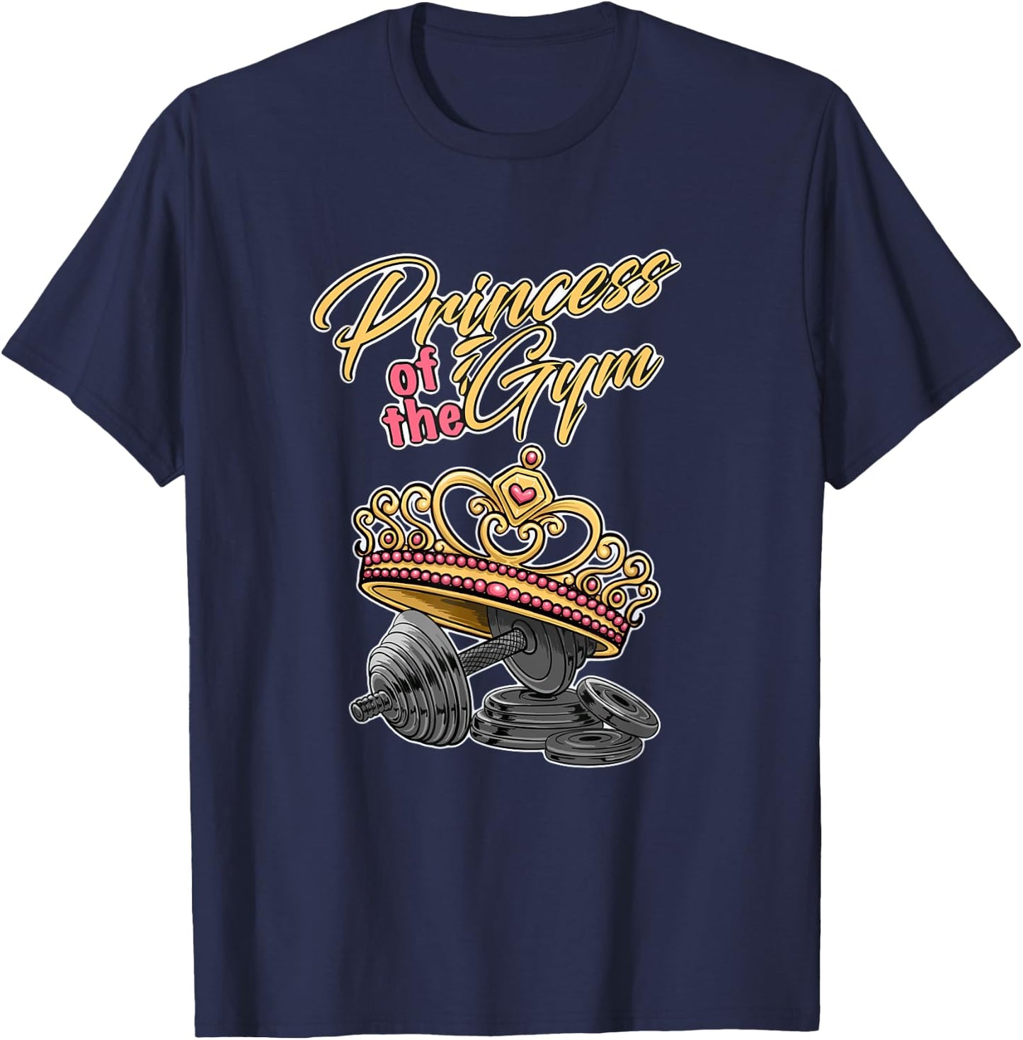 Princess of the Gym | Bodybuilding Strength Sports Gym T-Shirt - T-Shirt | Navy
