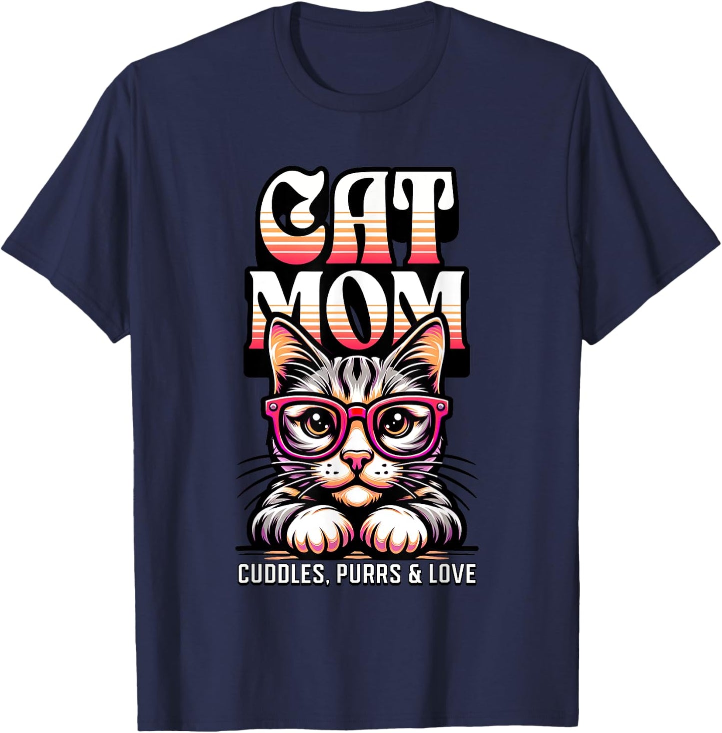 Funny Cat Mom Best Cat Mom Ever Coolest Cat Mama Graphic T-Shirt - T-Shirt | Navy