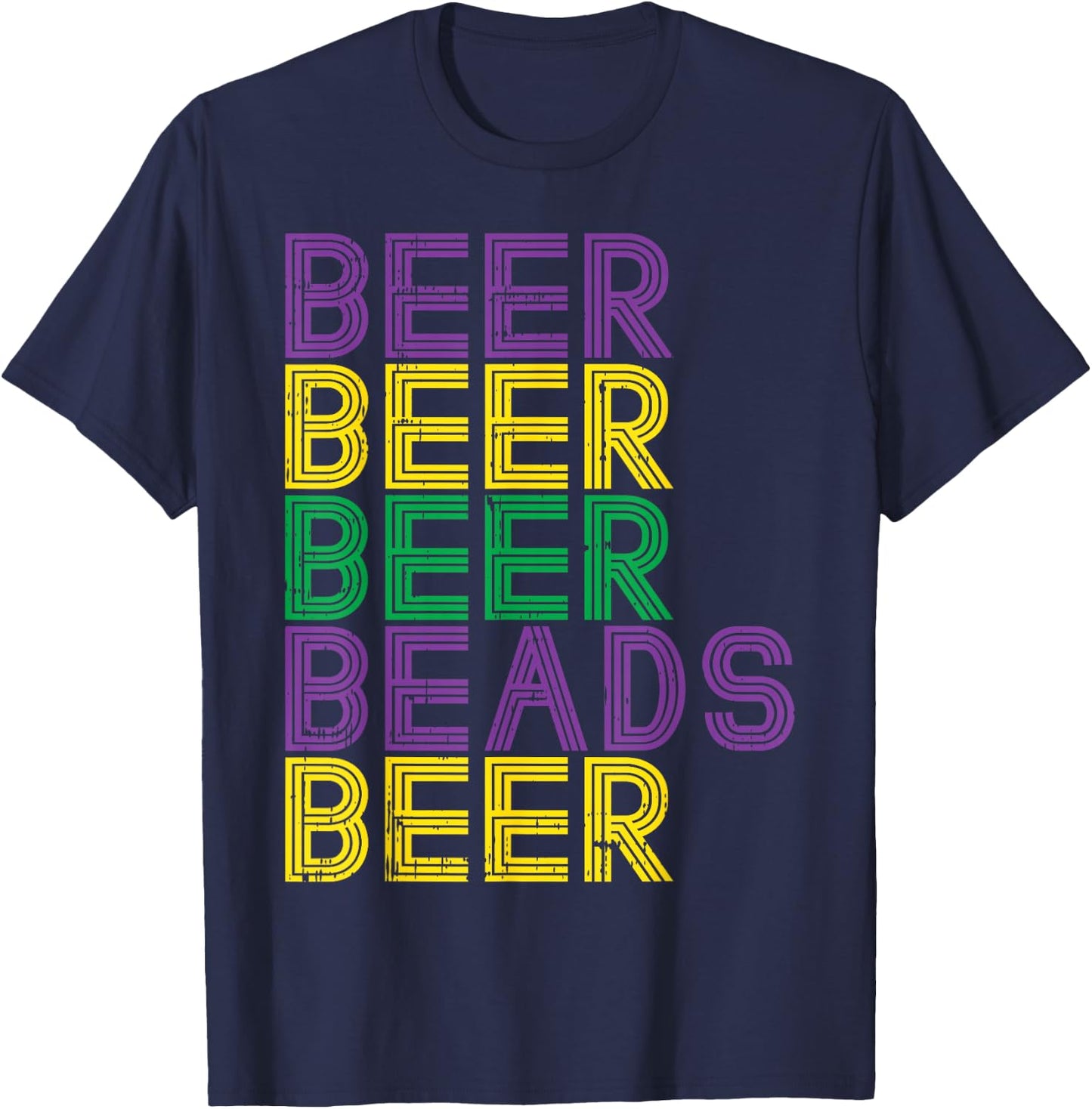 Retro Beer Beads Funny Mardi Gras Party Carnival Men Women T-Shirt - T-Shirt | Navy