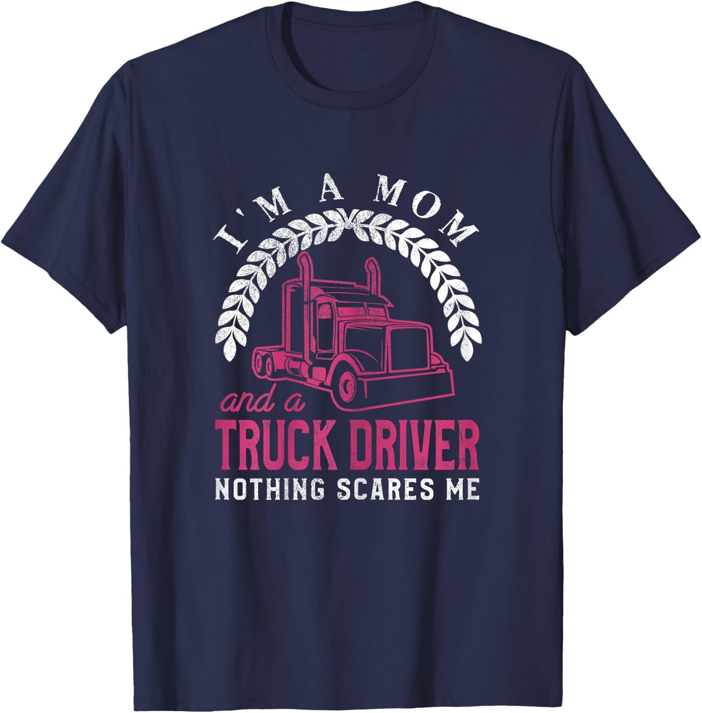 Truck Driver Mom Funny Cool Trucker Mother Gift T-Shirt - T-Shirt | Navy
