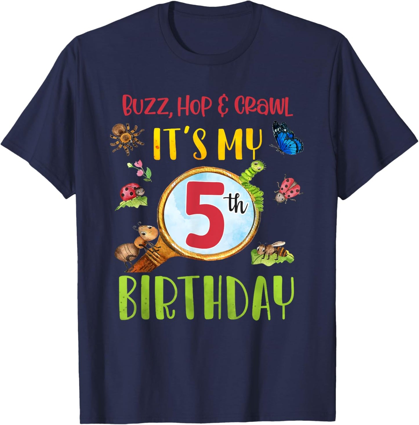 Buzz Hop & Crawl It's My 5th Birthday Bug Insects Themed T-Shirt - T-Shirt | Navy