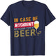 In Case of Accident My Blood Type is Beer T-Shirt - T-Shirt | Navy