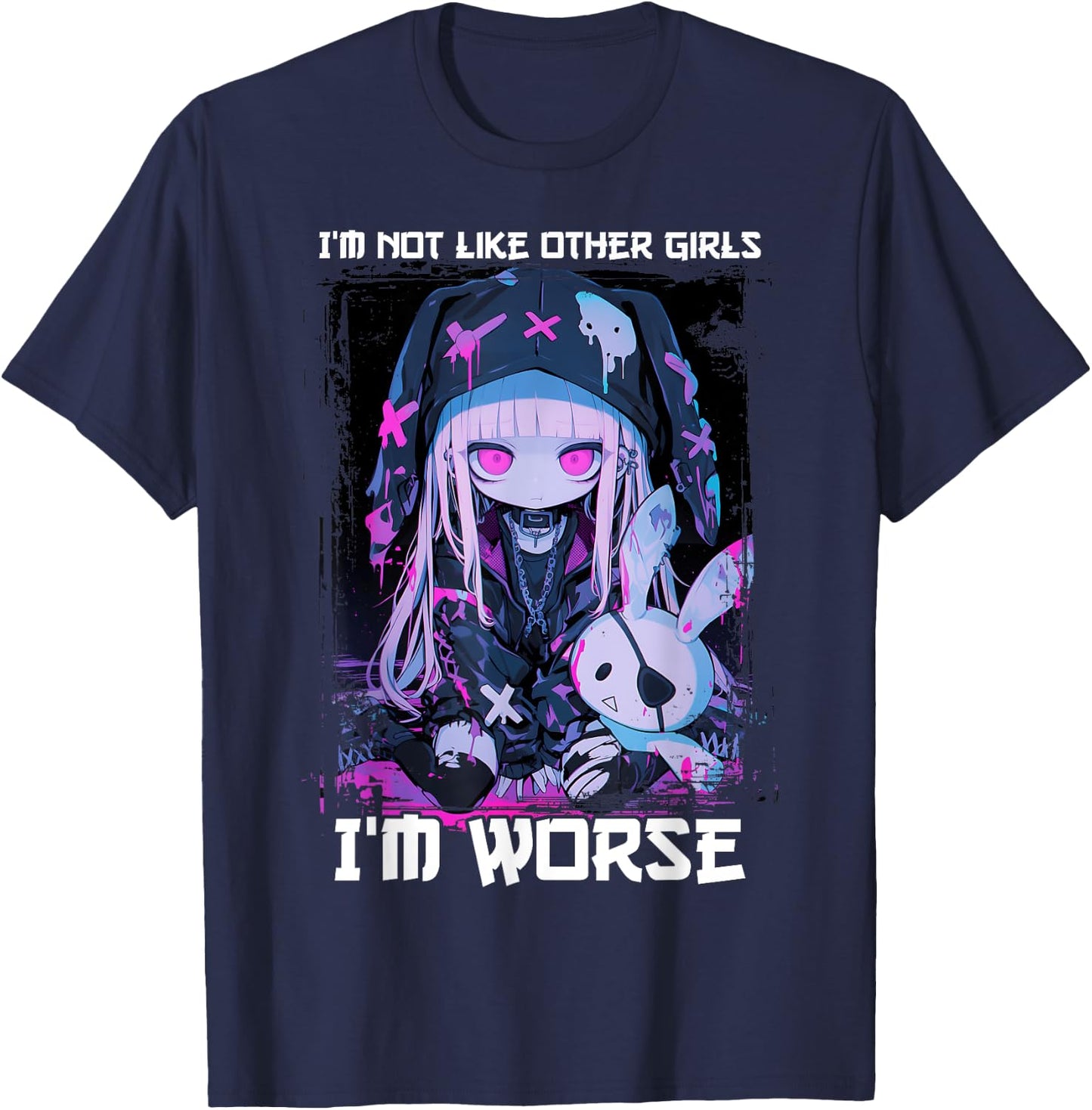 I'm Not Like Other Girls I'm Worse Goth Bunny Anime Girl T-Shirt - T-Shirt | Navy