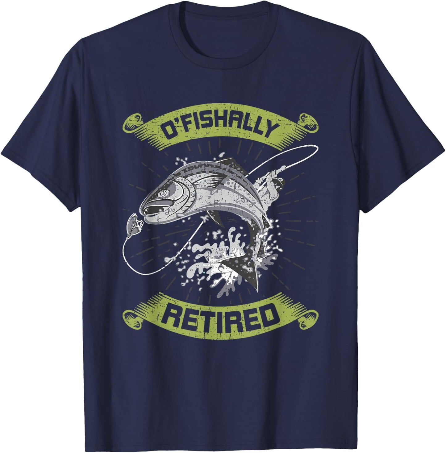 O-Fish-Ally Retired Retirement Fly Fishing T-Shirt - T-Shirt | Navy