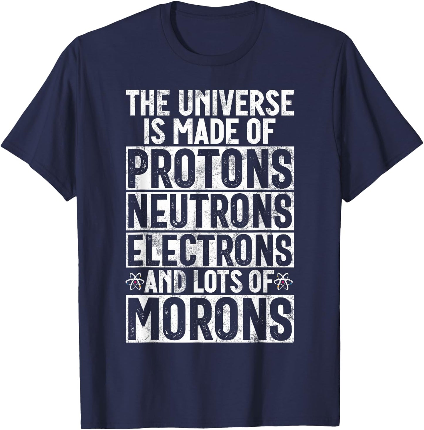 Funny Science Joke Scientist T-Shirt - T-Shirt | Navy