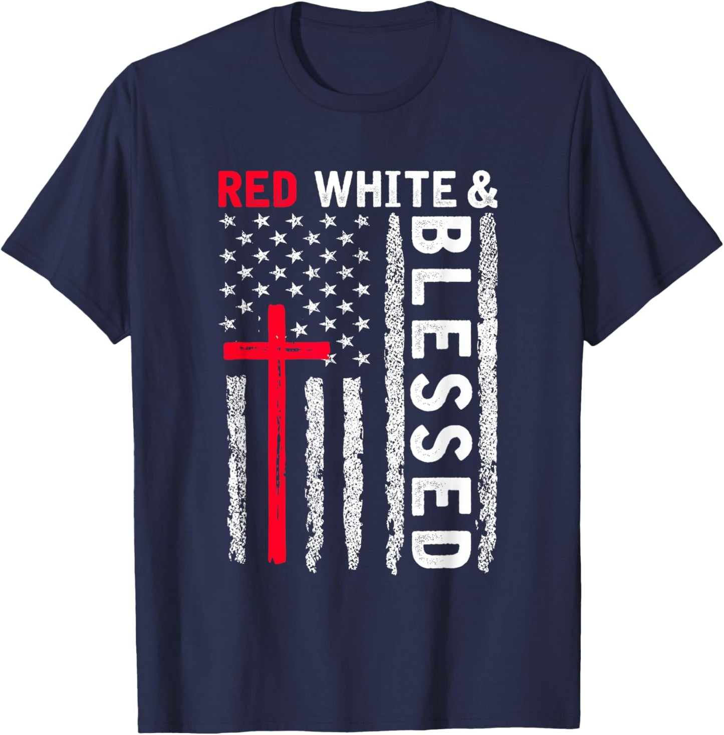Christian Cross Red White & Blessed 4th Of July Men Women T-Shirt - T-Shirt | Navy
