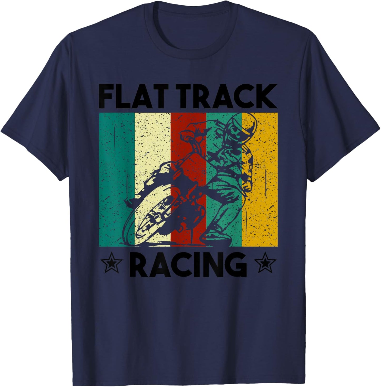 Vintage Flat Track Racing Gift Motorcycle Racer Men Women T-Shirt - T-Shirt | Navy