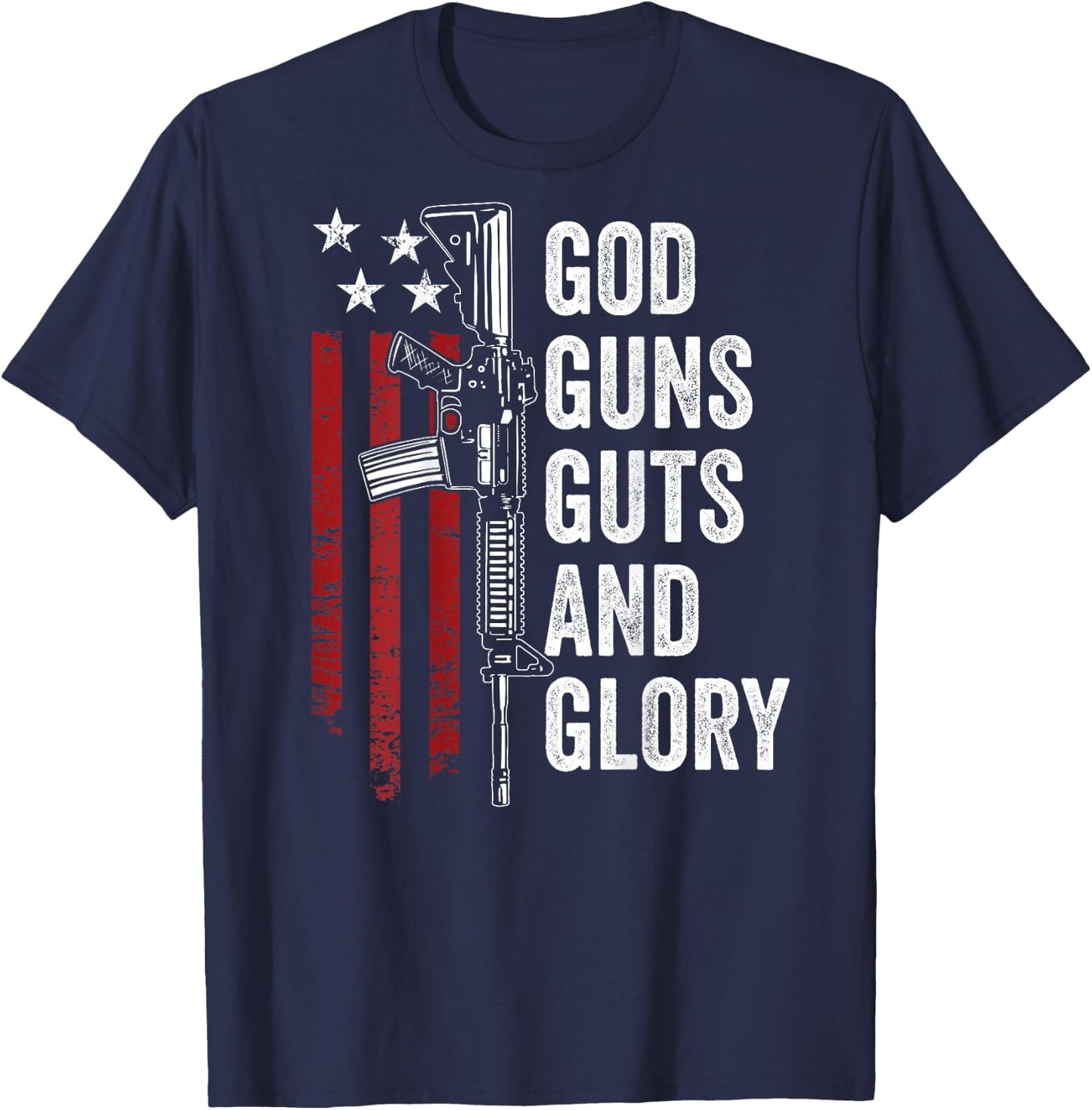 GOD GUNS GUTS & GLORY - Patriotic USA Flag Pro Gun - ON BACK Women Men T-Shirt - T-Shirt | Navy