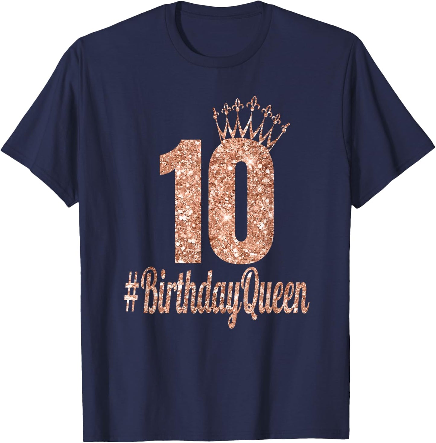 10th Birthday Gifts Girls Double Digits Rose Colored T-Shirt - T-Shirt | Navy