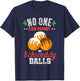 No One Can Resist my Schweddy Ball Candy Gift T-Shirt - T-Shirt | Navy