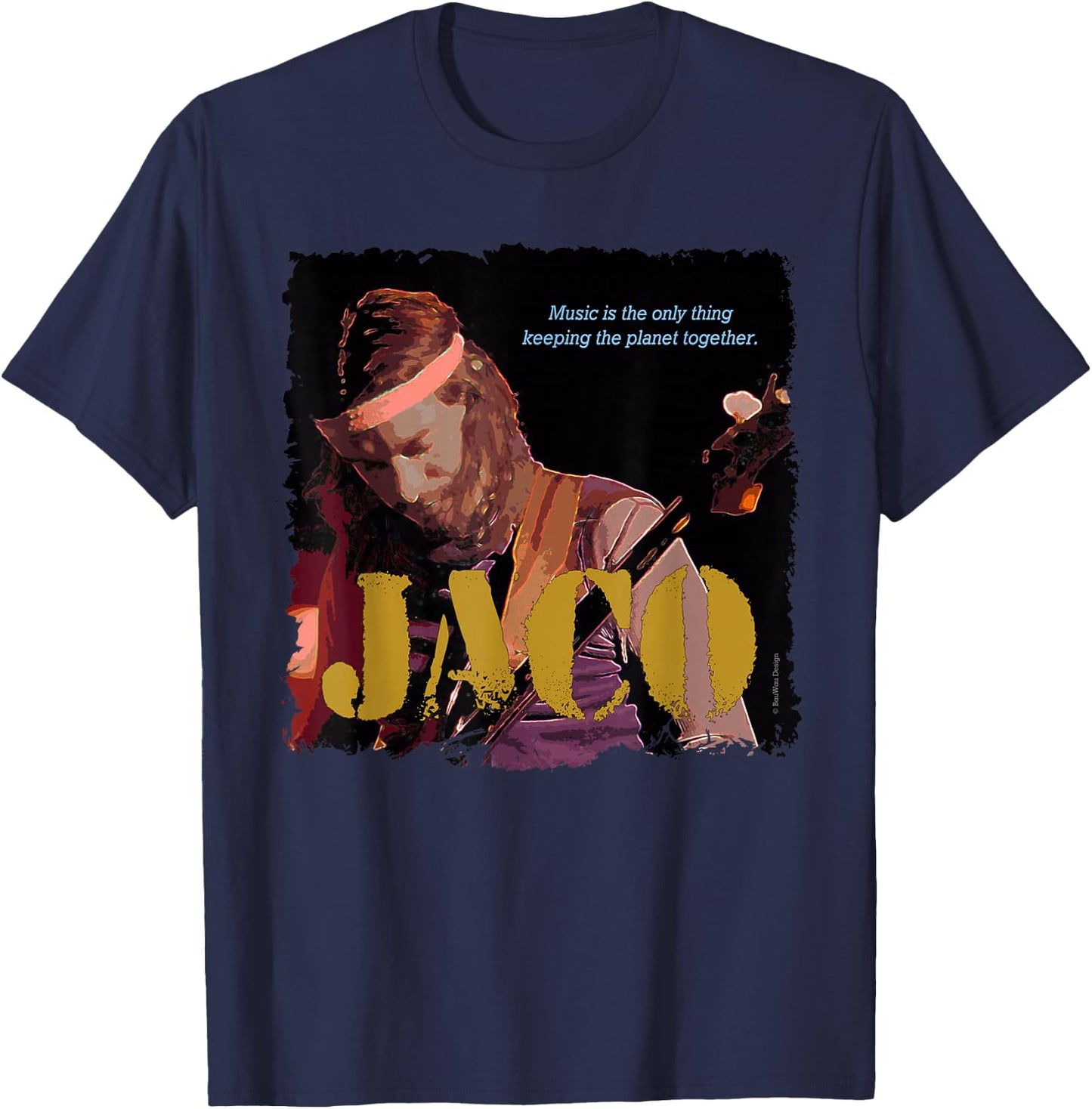 Jaco Jazz Wisdom Bassist Musician T-Shirt - T-Shirt | Navy