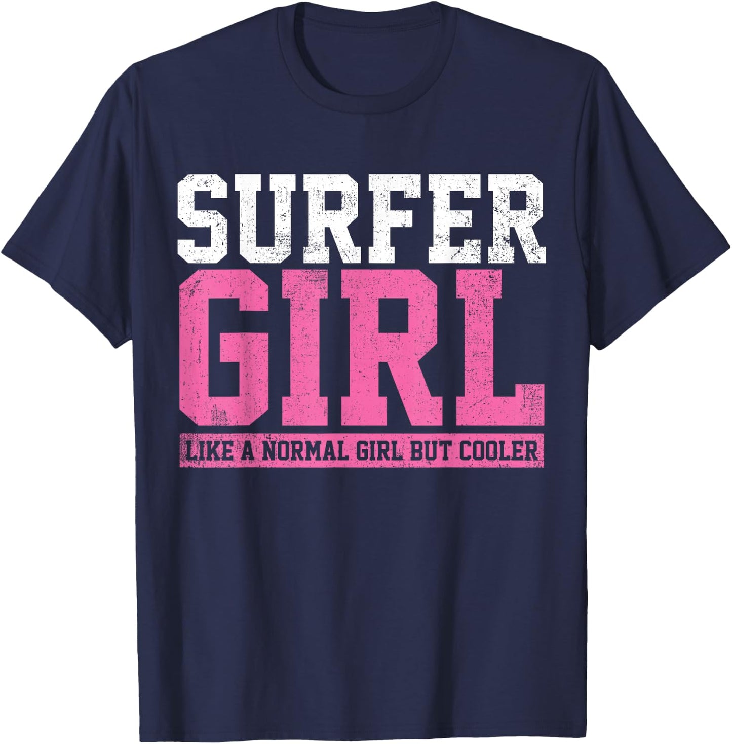 Surfer Girl Surfing Gift T-Shirt - T-Shirt | Navy