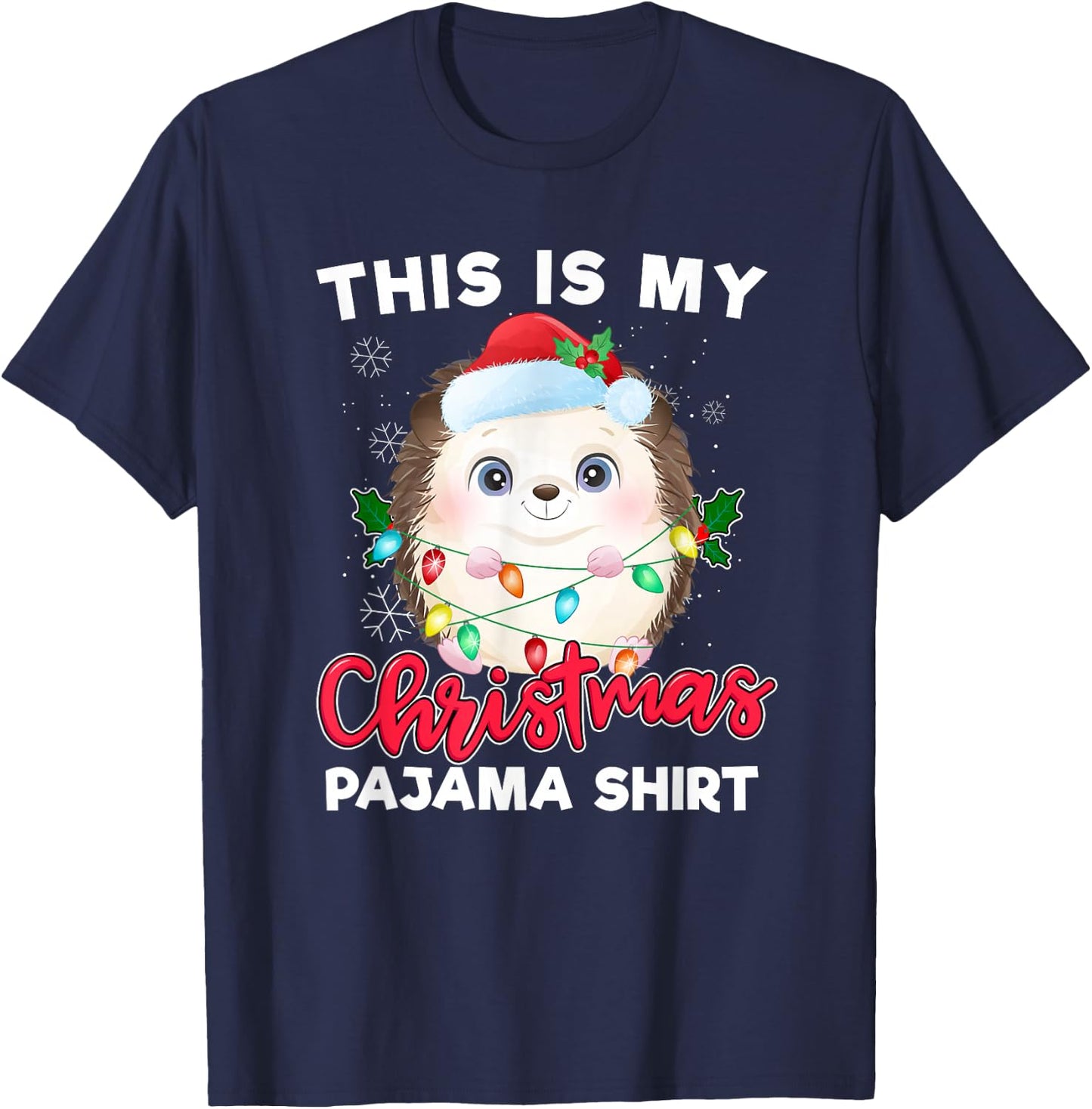 Hedgehog Christmas Pajama Santa Hedgehog Lover T-Shirt - T-Shirt | Navy