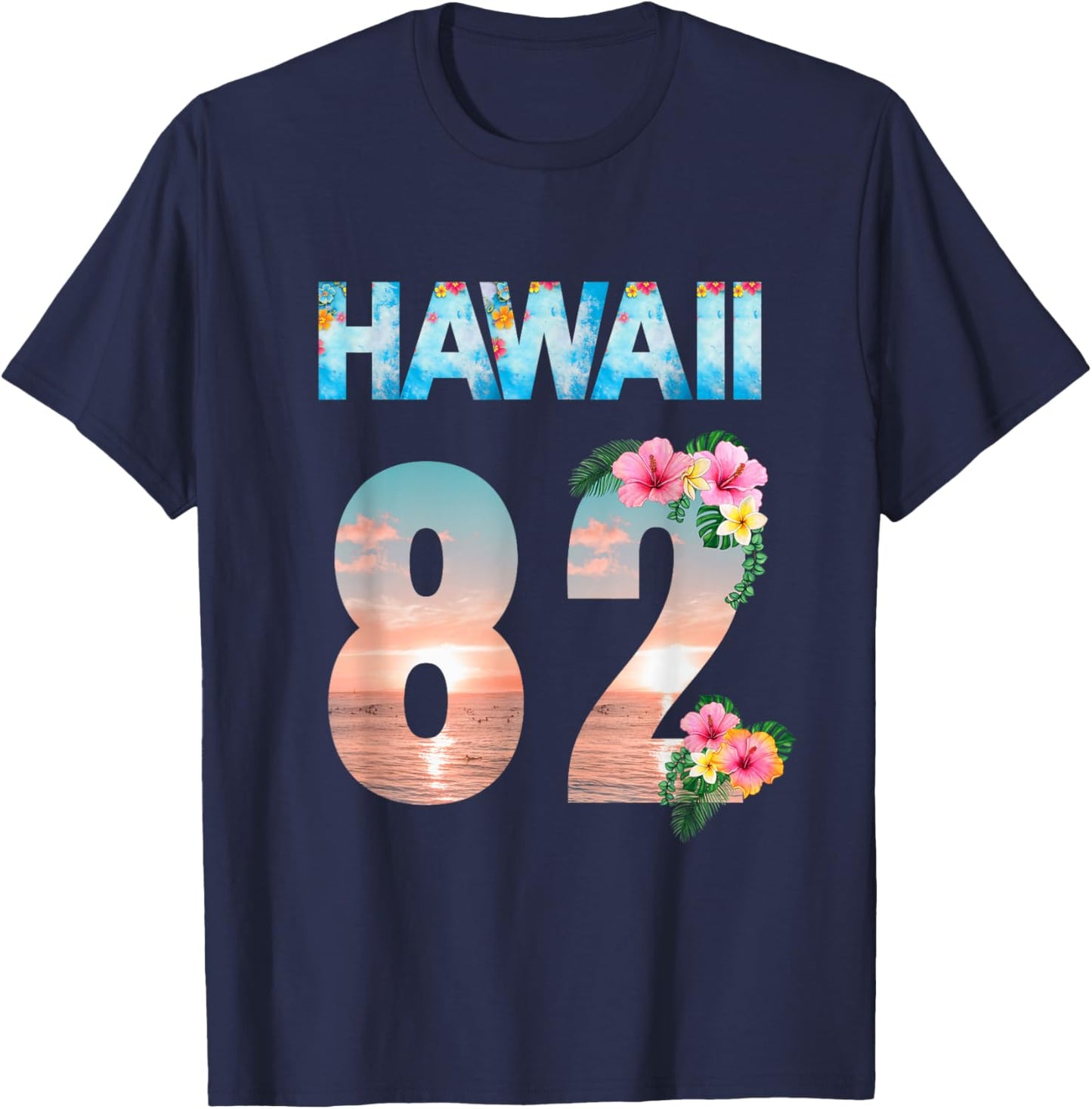 Hawaii 82 Years Old Aloha Beach Hibiscus Hawaiian T-Shirt - T-Shirt | Navy