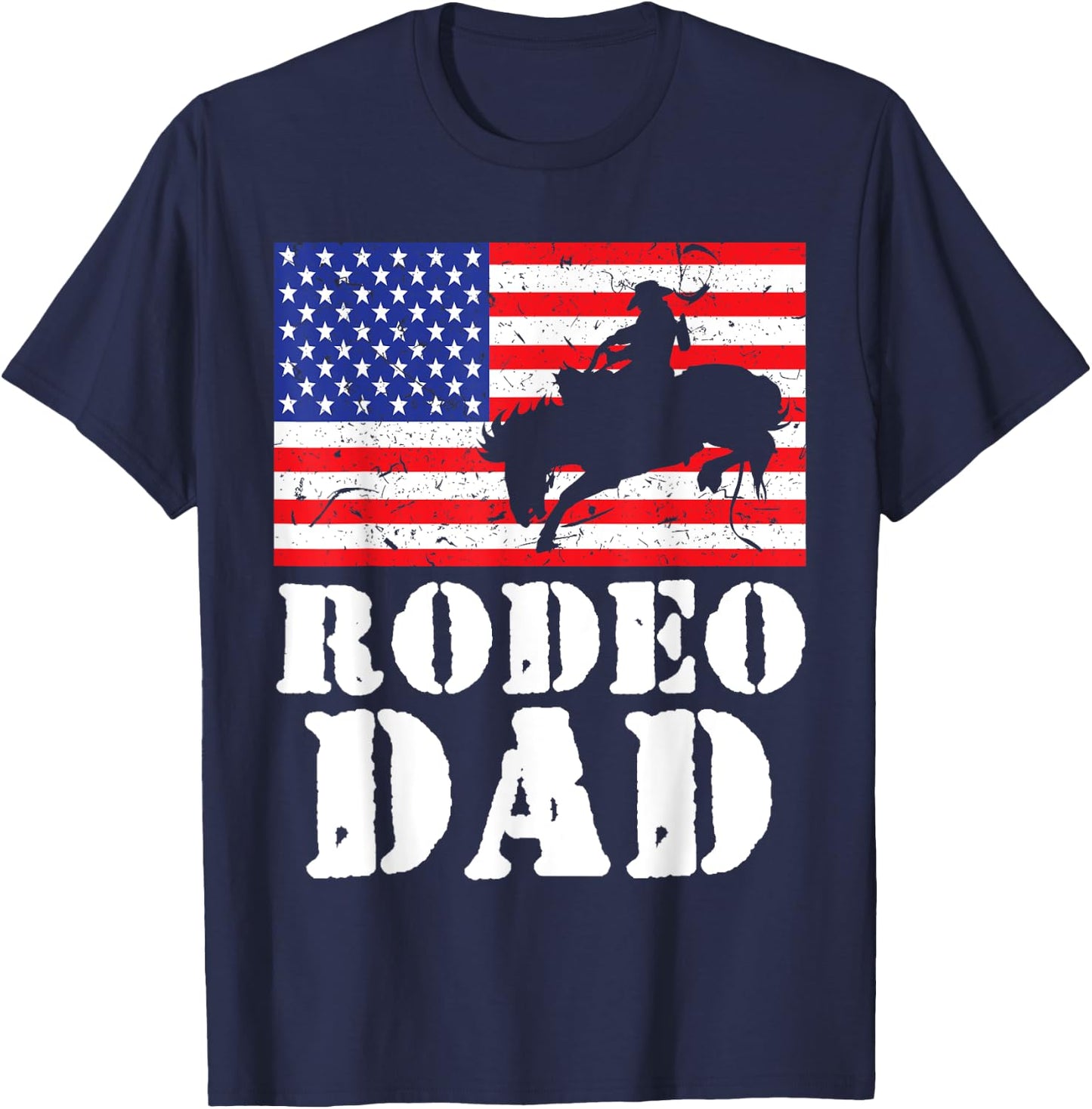 USA American Distressed Flag Rodeo Dad Men Gift T-Shirt - T-Shirt | Navy