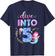 5th Birthday Mermaid Theme Party Dive Into Five 5 Years Old T-Shirt - T-Shirt | Navy