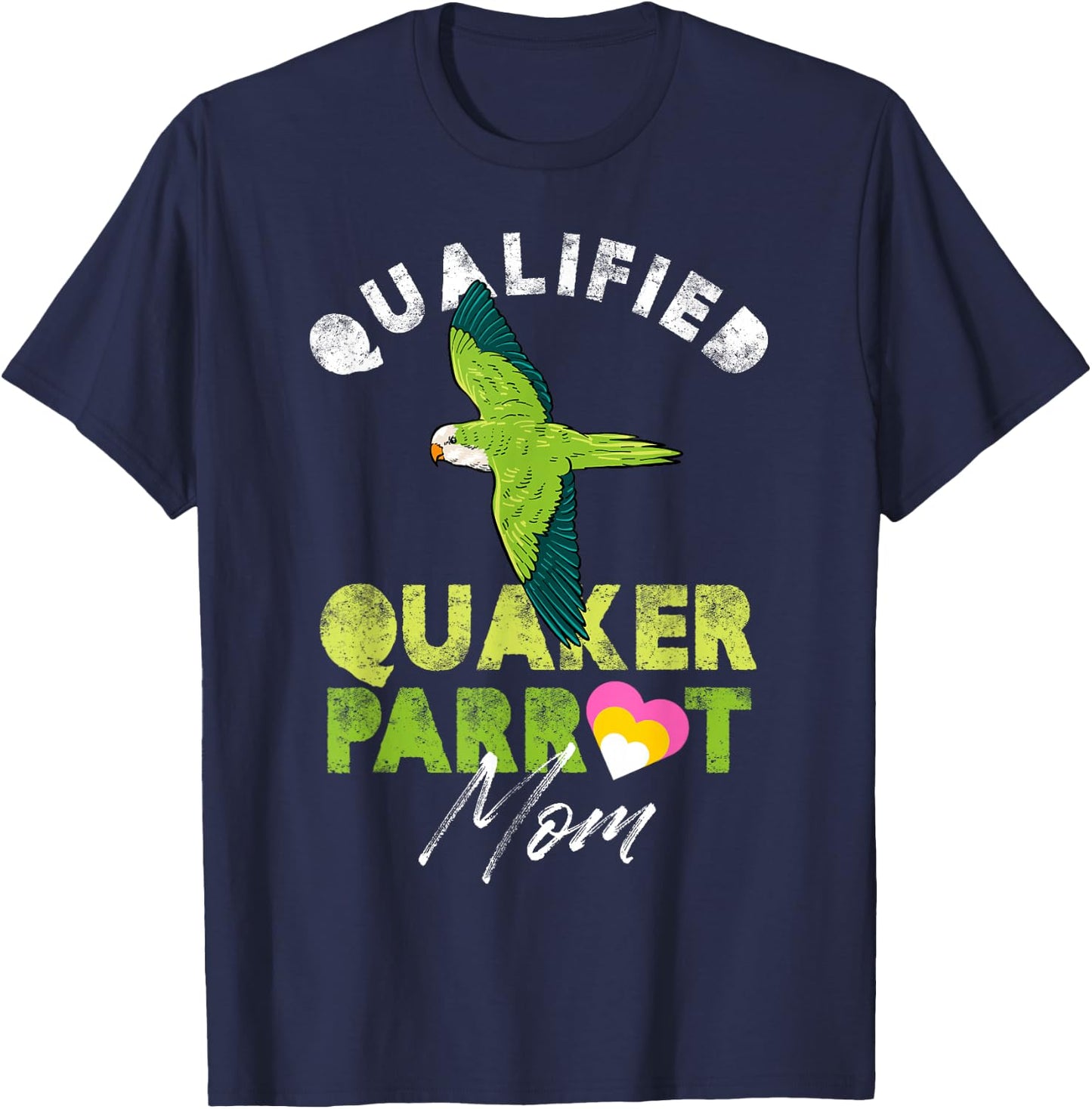 Qualified Quaker parrot Mom T-Shirt - T-Shirt | Navy