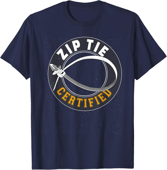 Zip Tie Certified Technician Fixing Man Funny Mechanic T-Shirt - T-Shirt | Navy