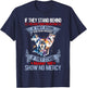 Wolf if they stand behind you give them protection T-Shirt - T-Shirt | Navy